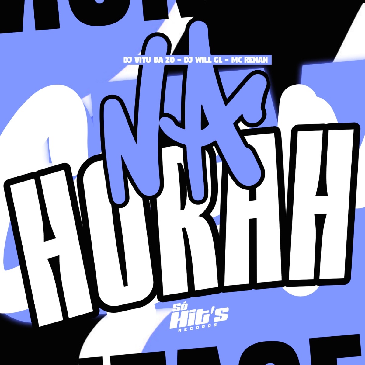 Na Hora H - Single by DJ Vitu da ZO, MC RENAN & DjWillGl album cover