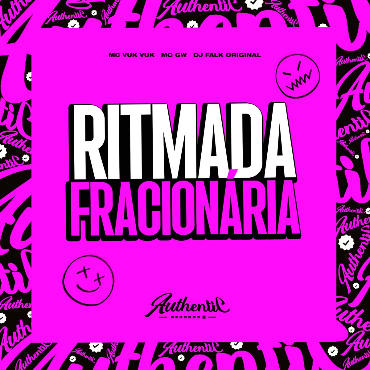 Ritmada Fracionária (feat. Mc Vuk Vuk & MC GW) - Single by DJ Falk Original album cover
