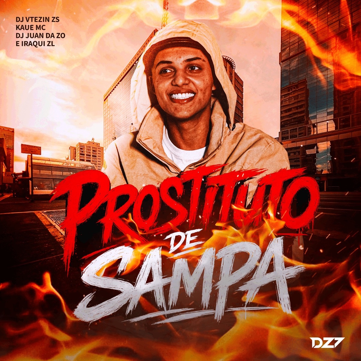 PROSTITUTO DE SAMPA (feat. Kaue Mc) - Single by DJ VTEZIN ZS, Iraqui Zl & DJ JUAN DA ZO album cover