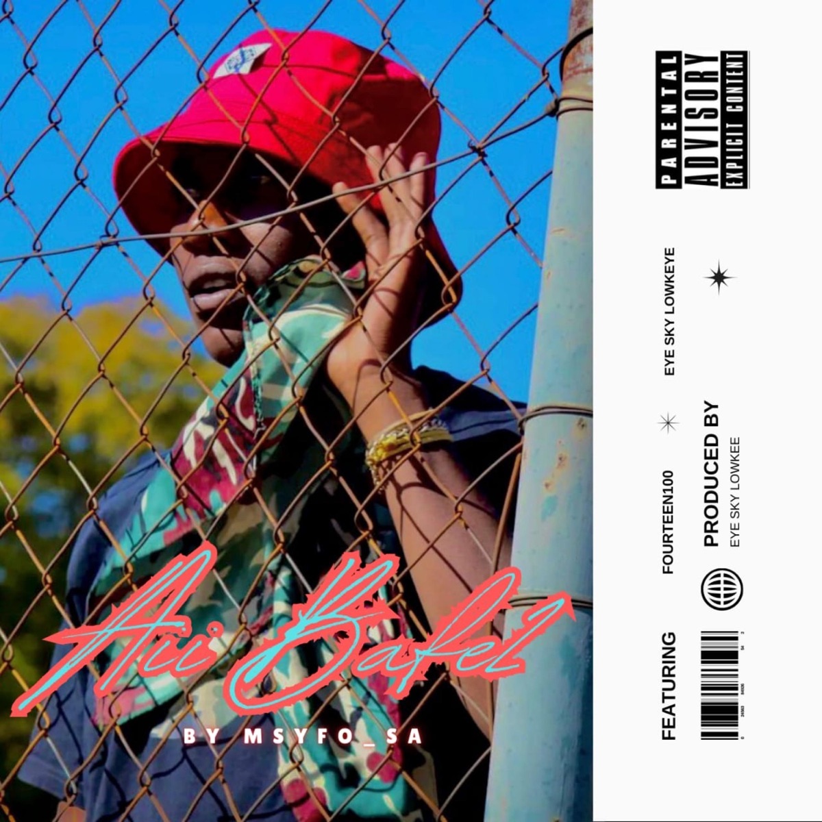 Aii Bafe2 (feat. Fourteen100 & Eye Sky Lowkee) - Single by Msyfo_sa album cover