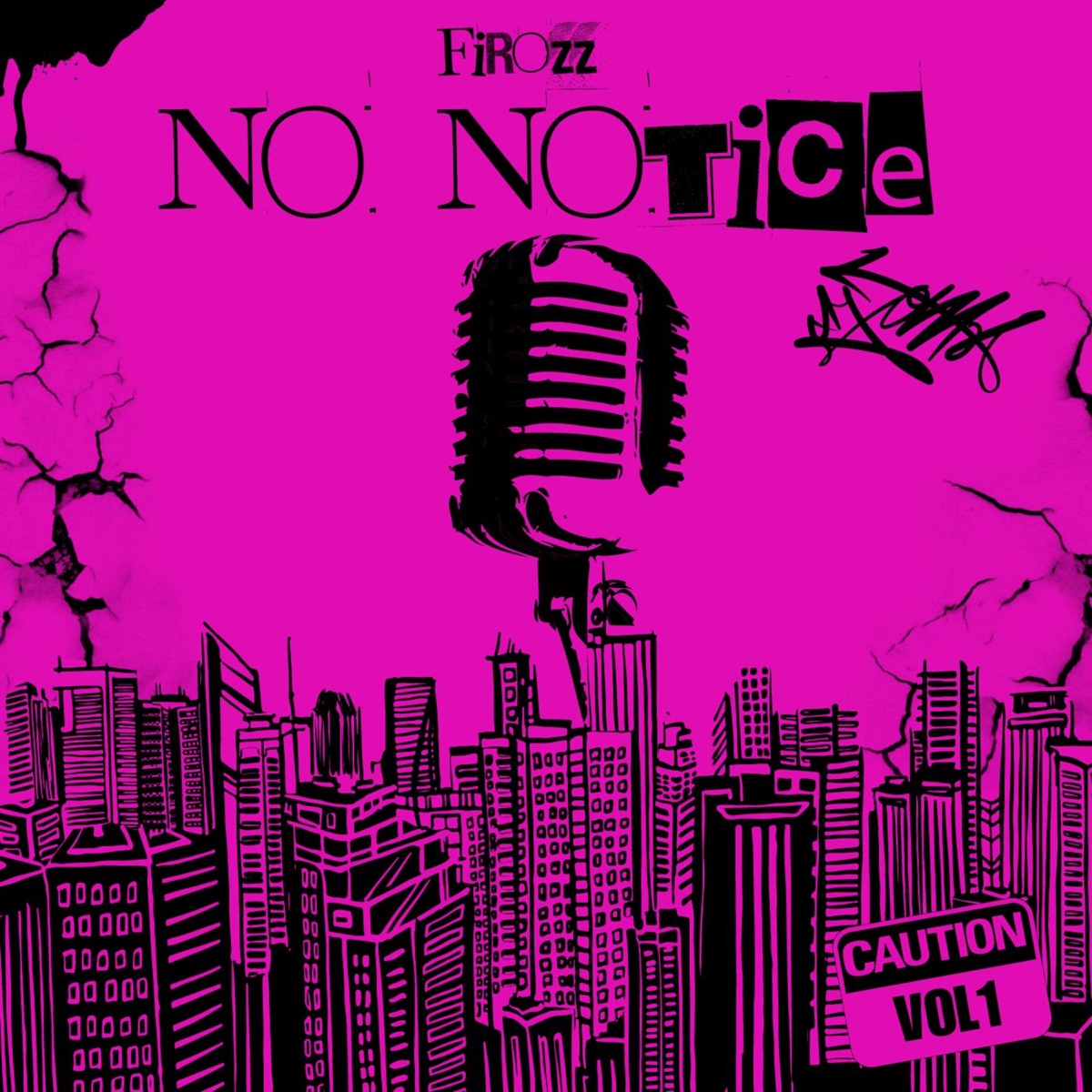 No Notice - Single by Firozz album cover