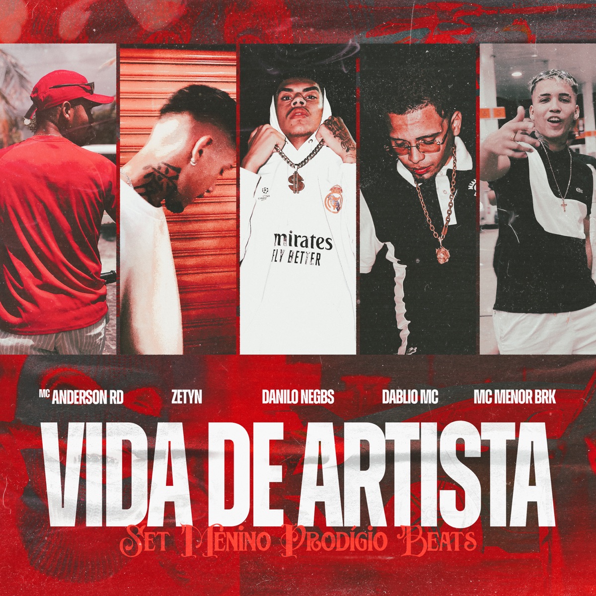 Vida de Artista - Single by Danilo Negbs, ZETYN, Dablio MC, Menor Brk & MC Anderson RD album cover