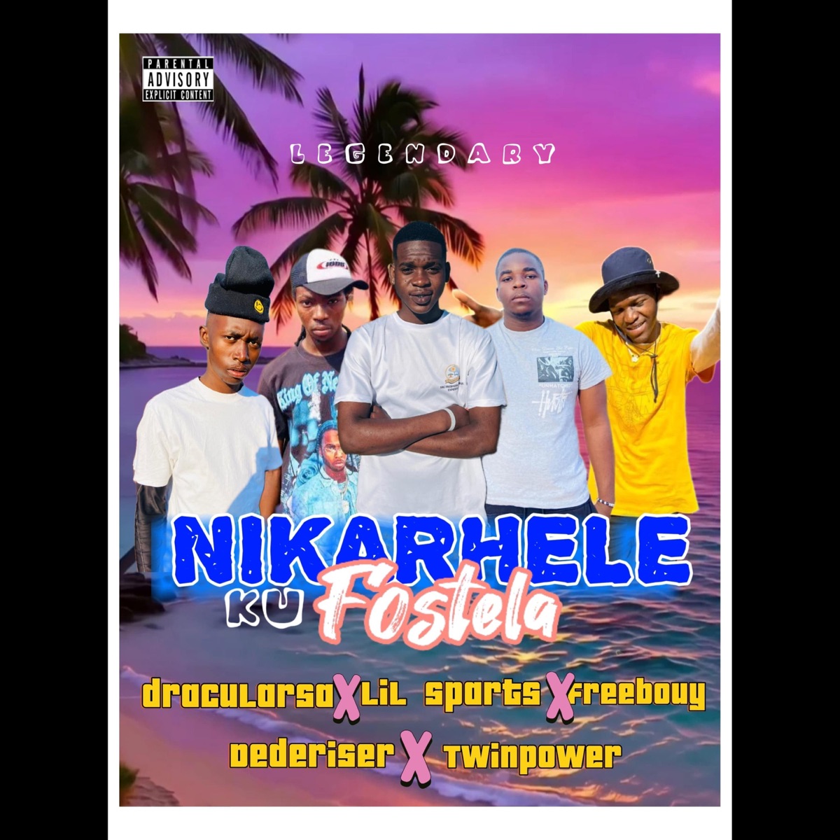 Nikarhele Ku Fostela (feat. Freebouy, Dederiser, Lil Sparts & Dracular) - Single by Twinpower album cover