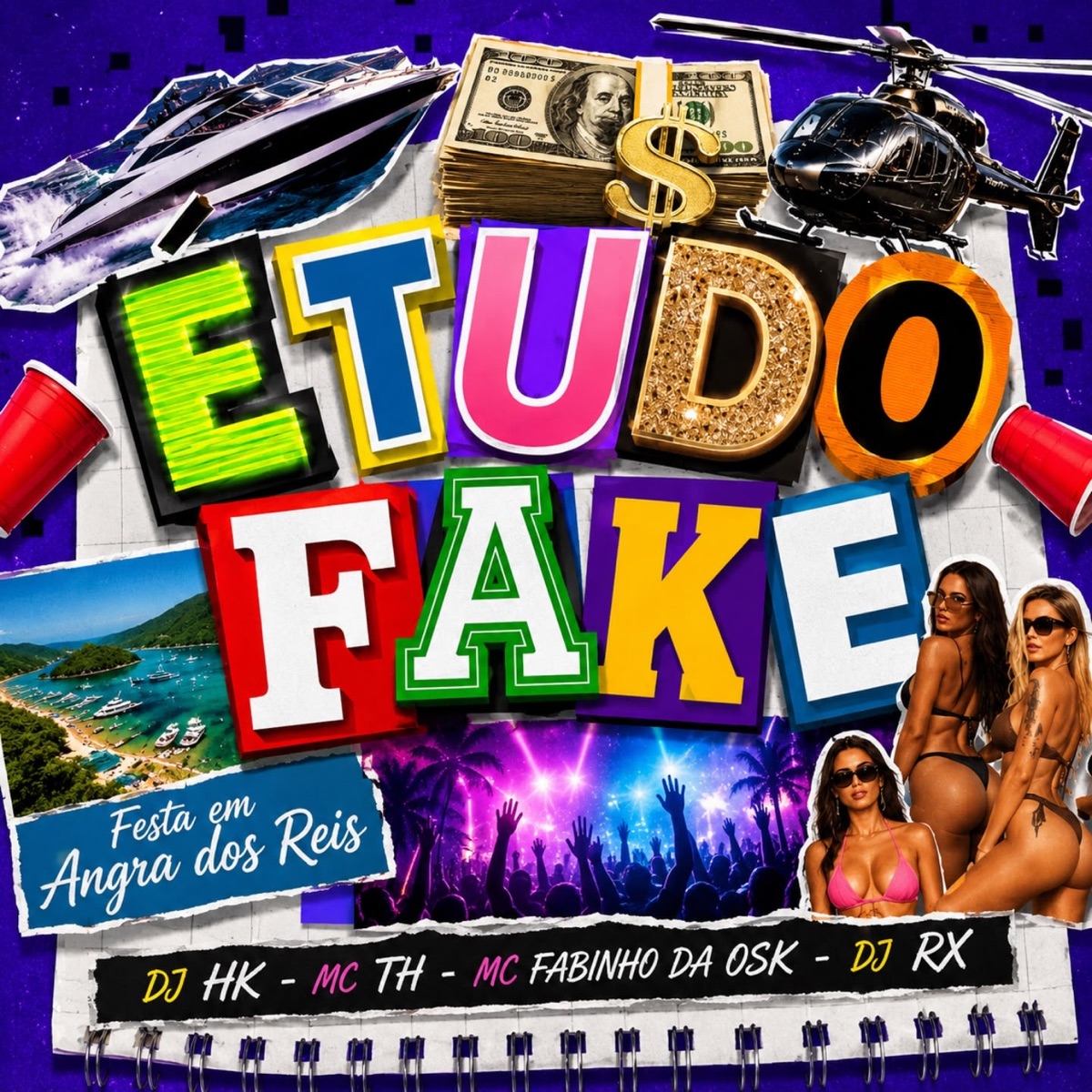 É TUDO FAKE - Single by DJ HK, MC TH, MC Fabinho da Osk & DJ RX album cover