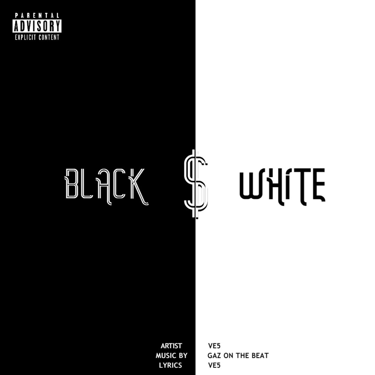 BLACK N WHITE - Single by VE5 album cover