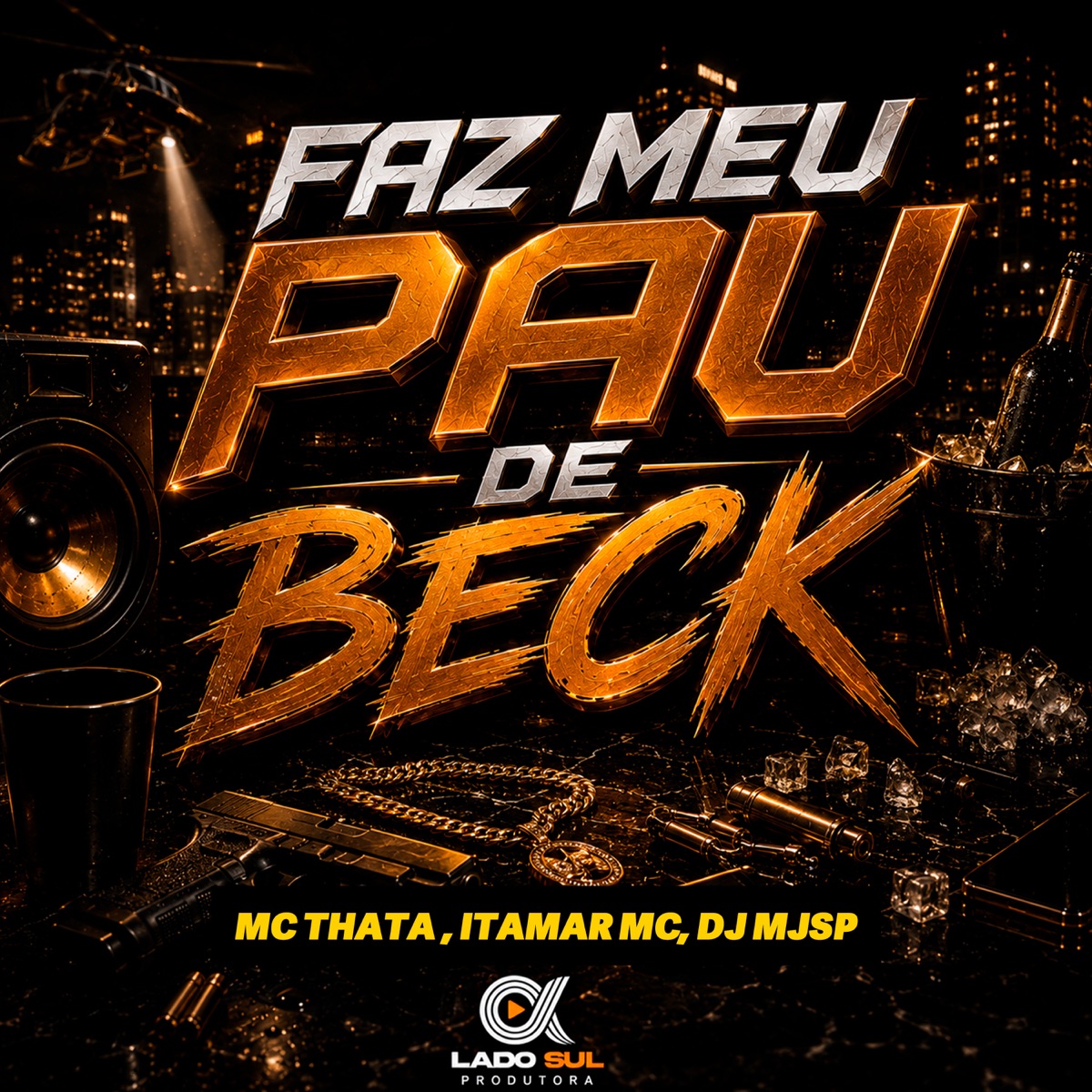 Faz Meu Pau de Beck - Single by Itamar Mc & Mc Thata album cover
