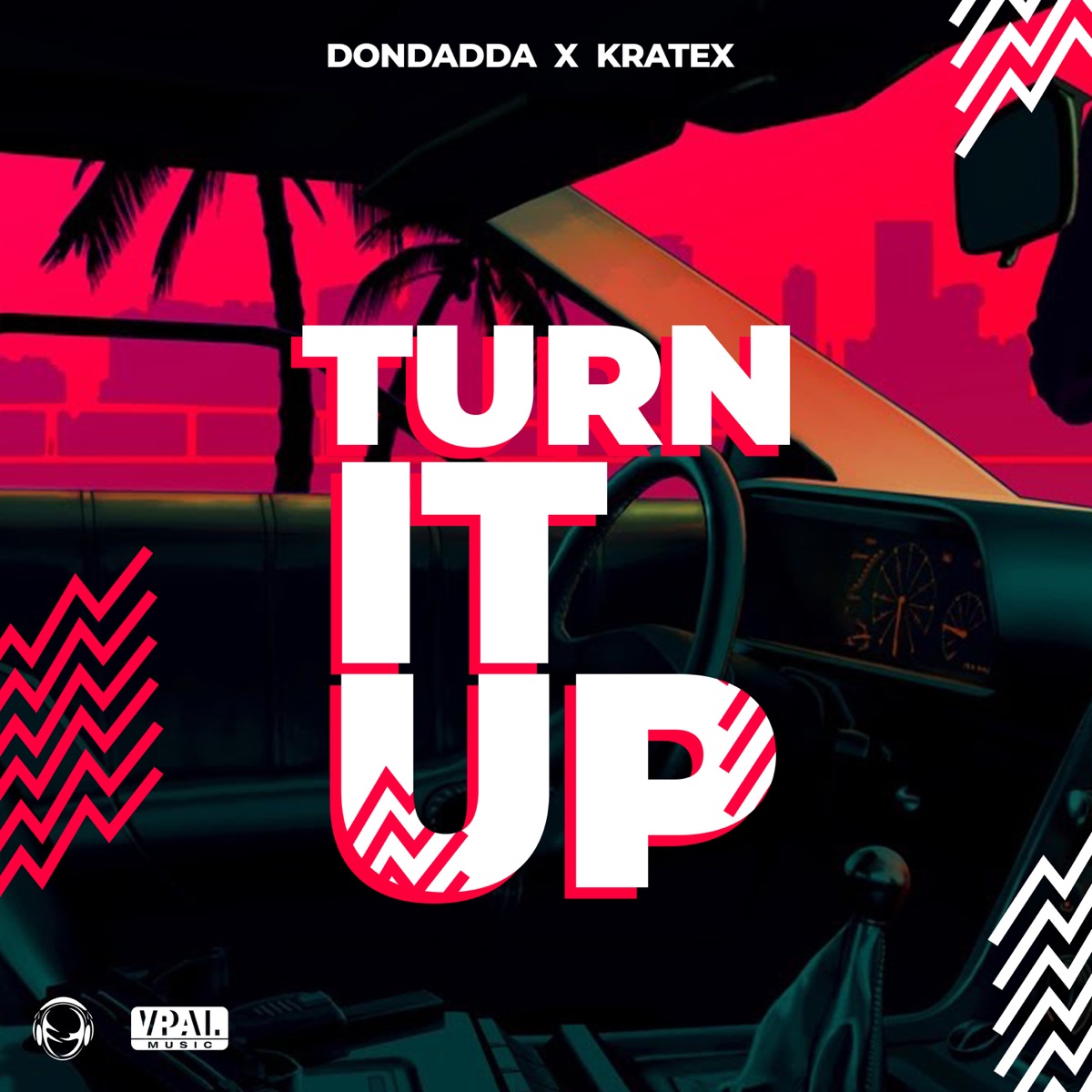 Turn It Up - Single by Dondadda & Kratex album cover