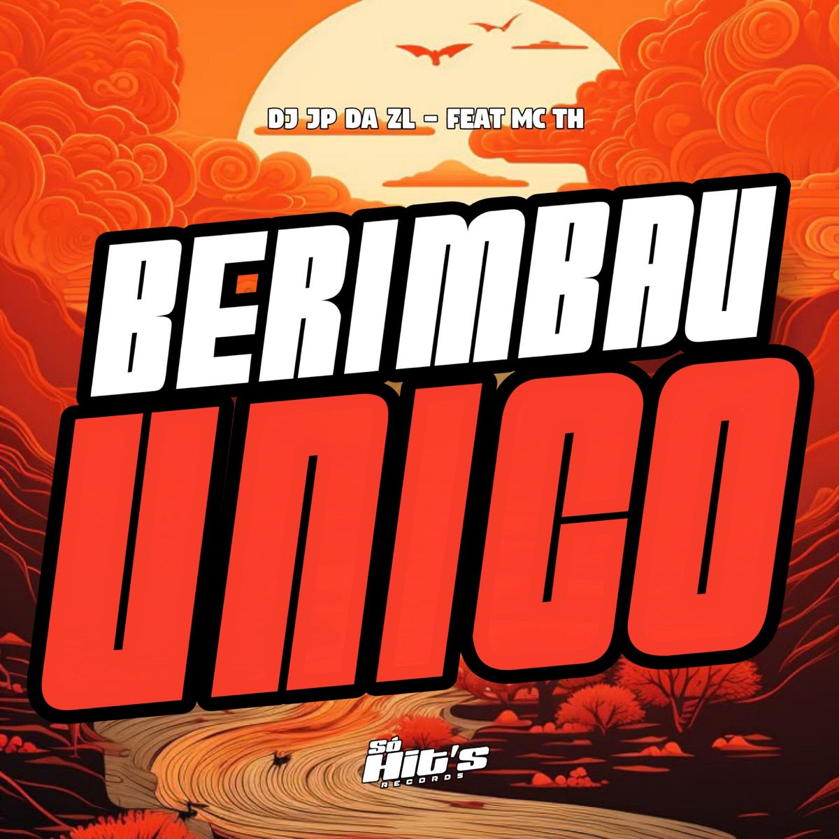 Berimbau Unico (feat. MC TH) - Single by DJ JP DA ZL album cover