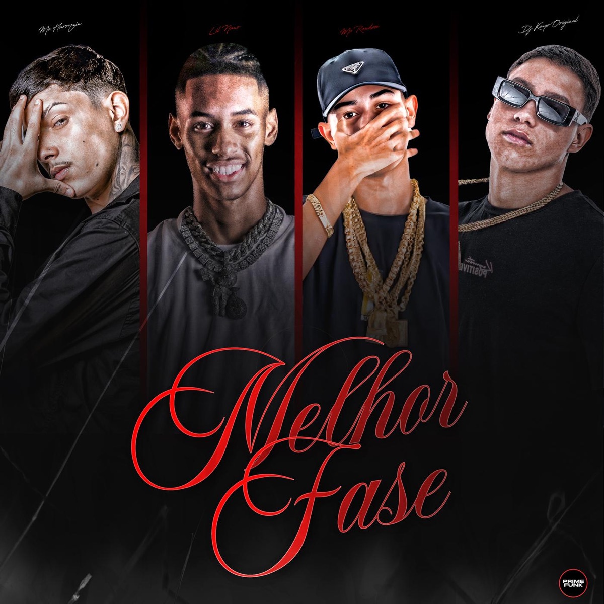 Melhor Fase (feat. Prime Funk) - Single by DJ Kayo Original, Lil Nano, MC Harryzin & MC Rondom album cover
