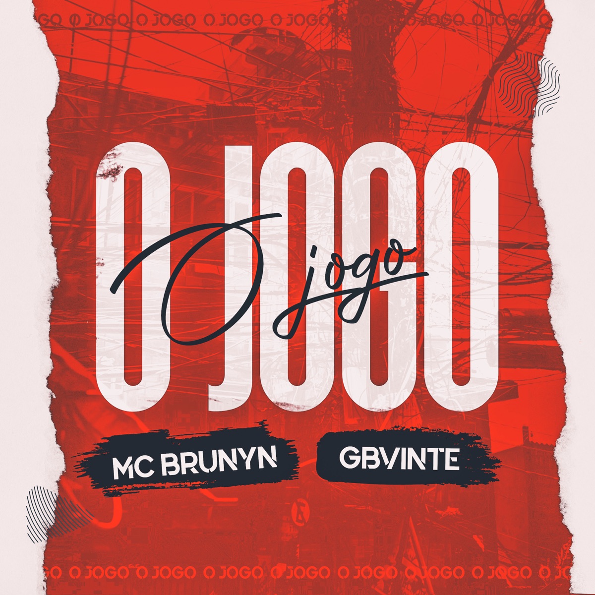 O Jogo - Single by Mc Brunyn & GBVinte album cover