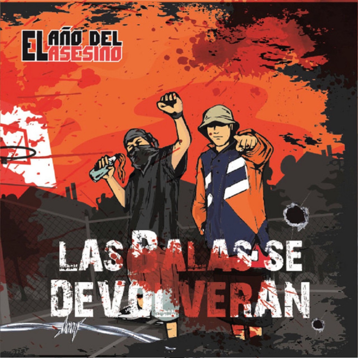 Las Balas Se Devolverán / El Año del Asesino by Mc Juman, Rapthekompaz & Lengua Streeta album cover