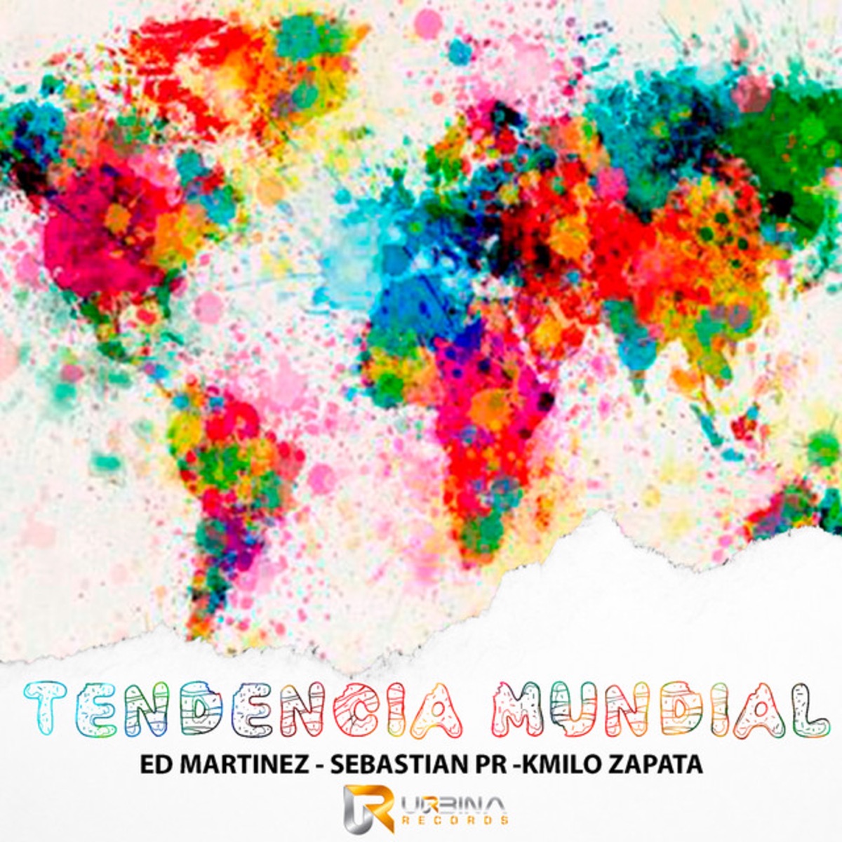 TENDENCIA MUNDIAL (feat. URBINA RECORDS) - Single by Ed Martinez, Kmilo Zapata & Sebastián PR. album cover
