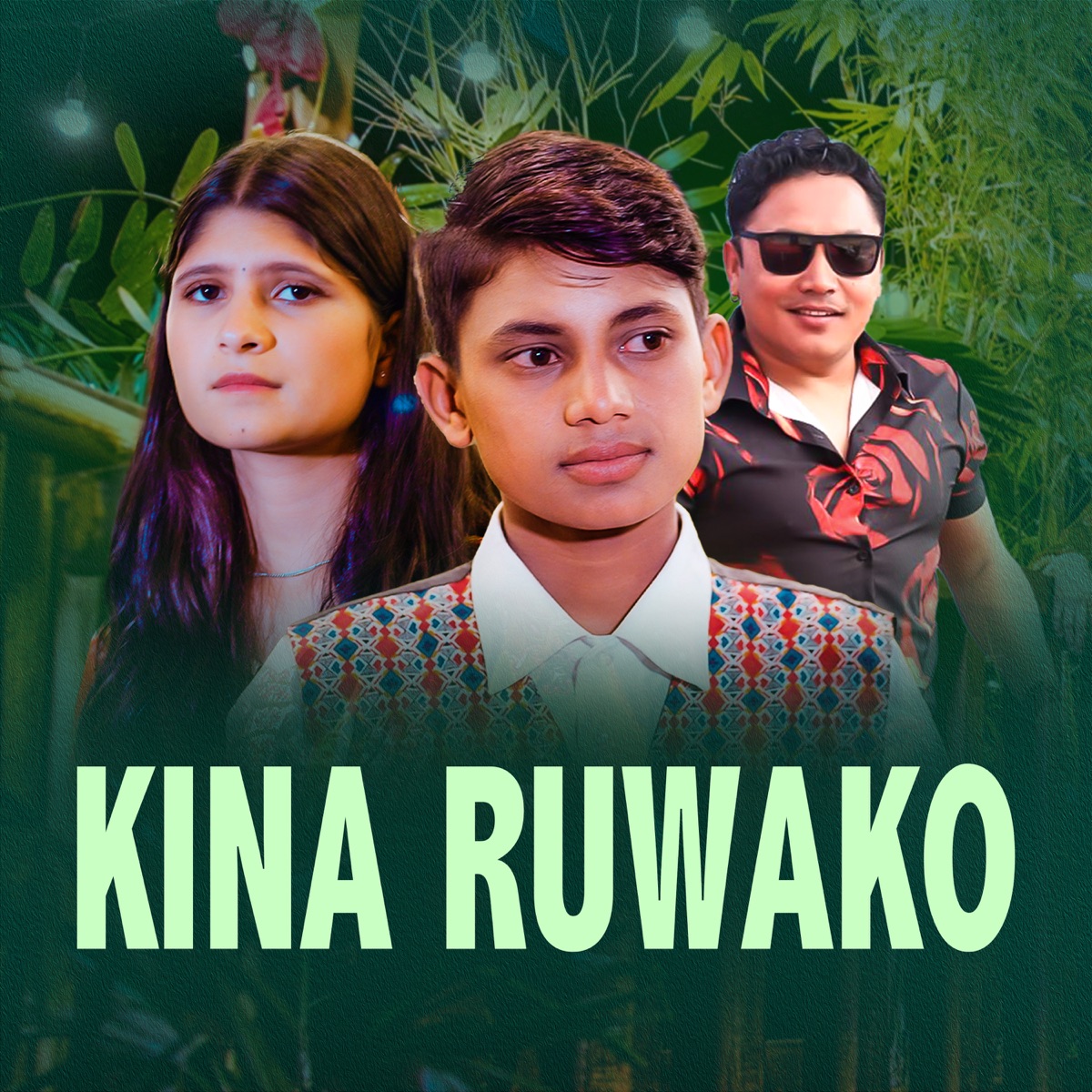 Kina Ruwako - Single by Naresh Khati, Himal Pariyar & Puja Devkota album cover