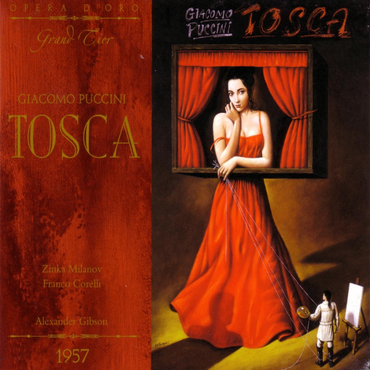 Puccini: Tosca by Chorus of the Royal Opera House, Covent Garden, Franco Corelli, Orchestra of the Royal Opera House, Sir Alexander Gibson & Zinka Milanov album cover