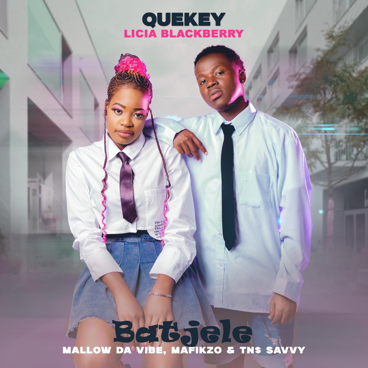 Batjele (feat. Licia Blackberry, TNS Savvy, MafikzoGDH & Mallow da Vibe) - Single by Quekey album cover