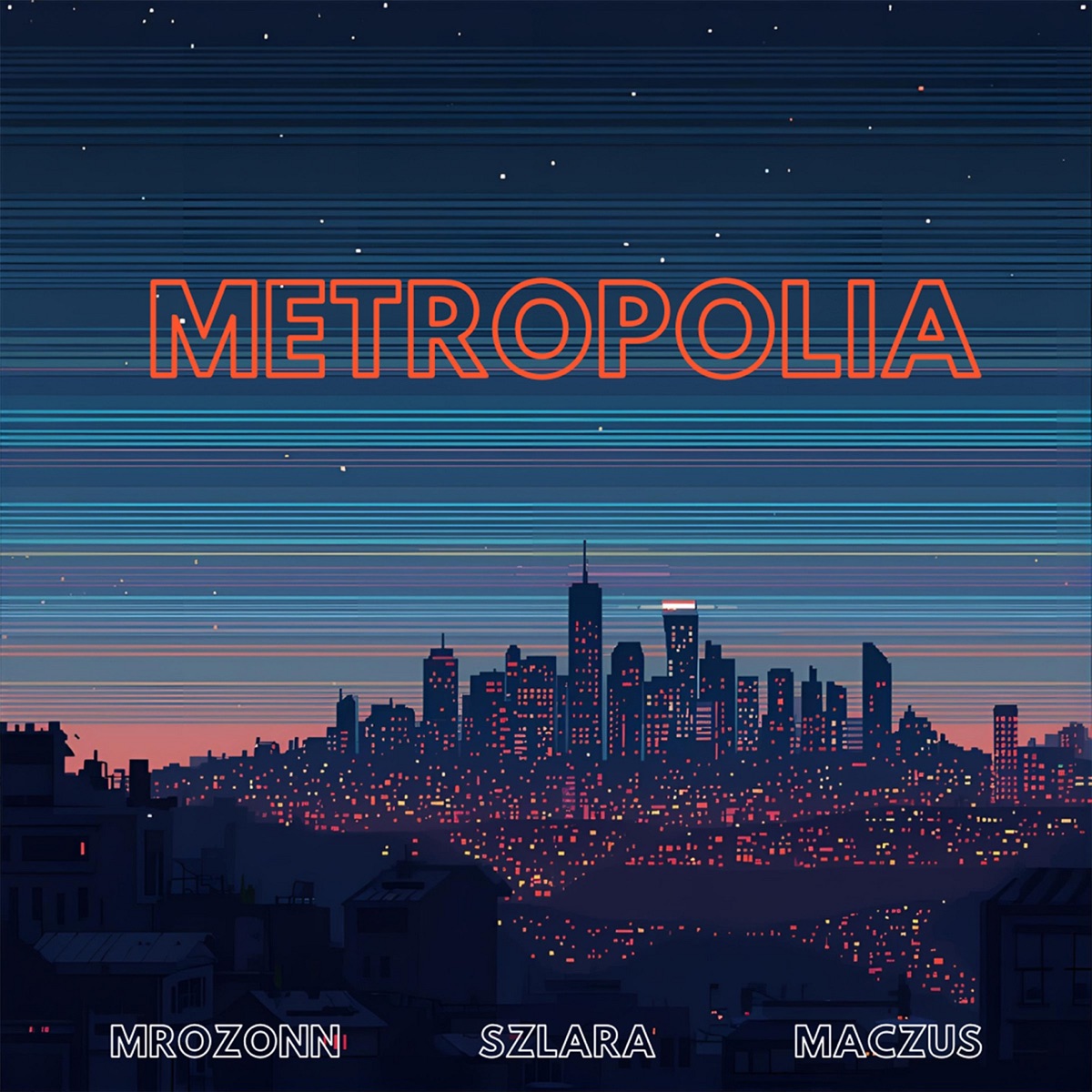 Metropolia - Single by mrozonn, Szlara & Maczus album cover