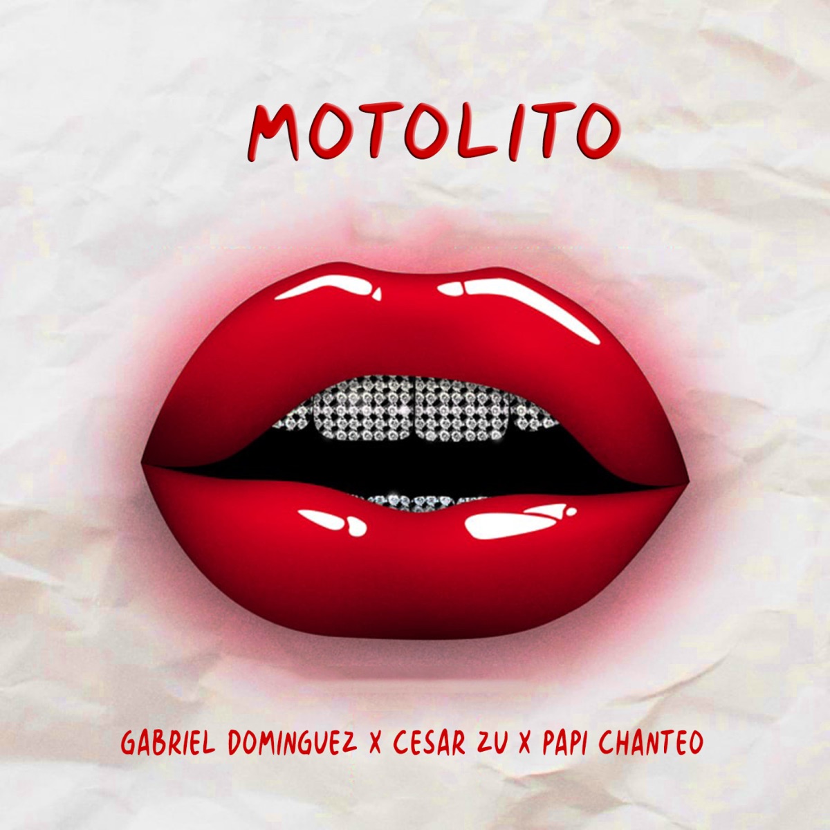 MOTOLITO (Radio Edit) - Single by Gabriel Dominguez, Cesar Zu & Papi Chanteo album cover