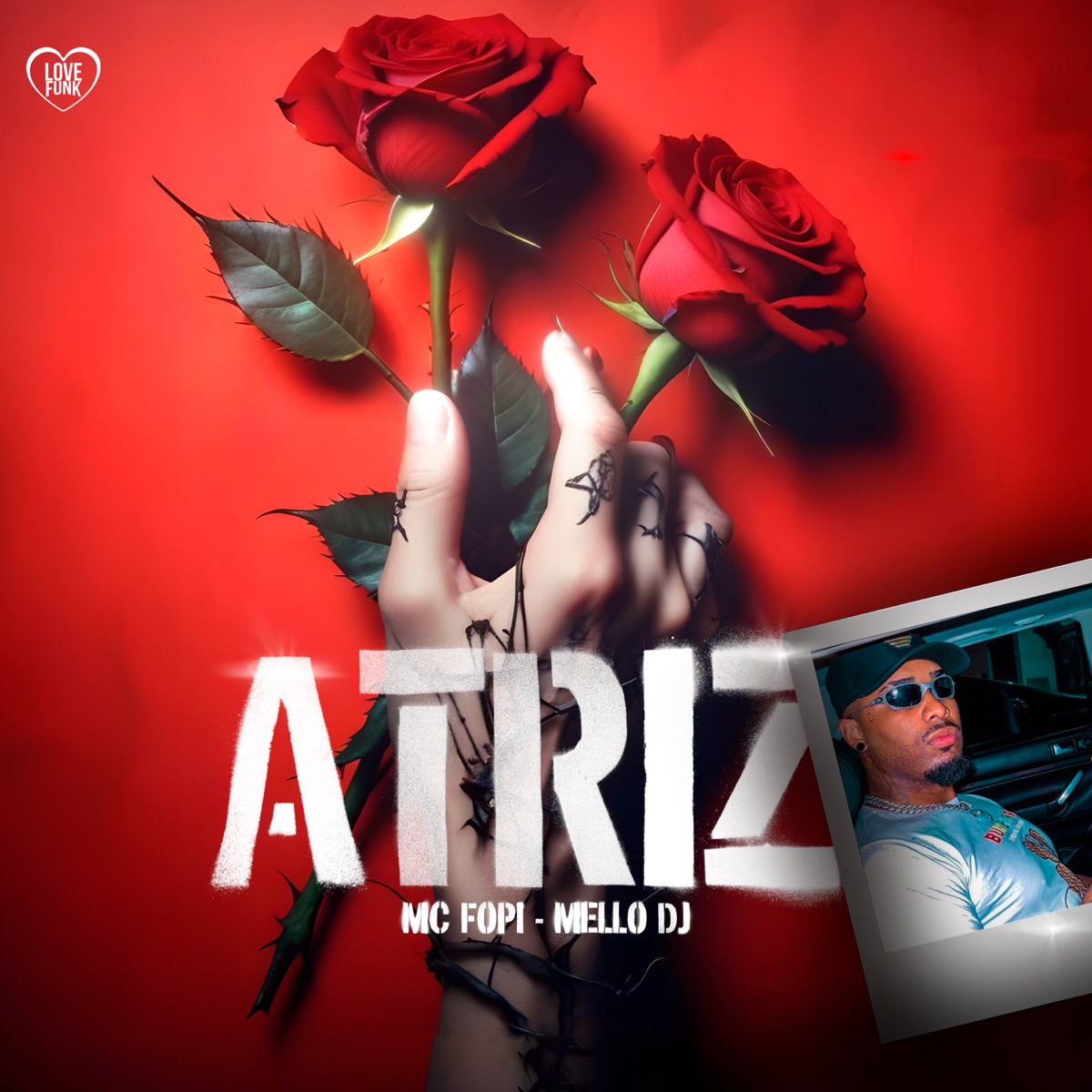 Atriz - Single by MC Fopi & Mello DJ album cover