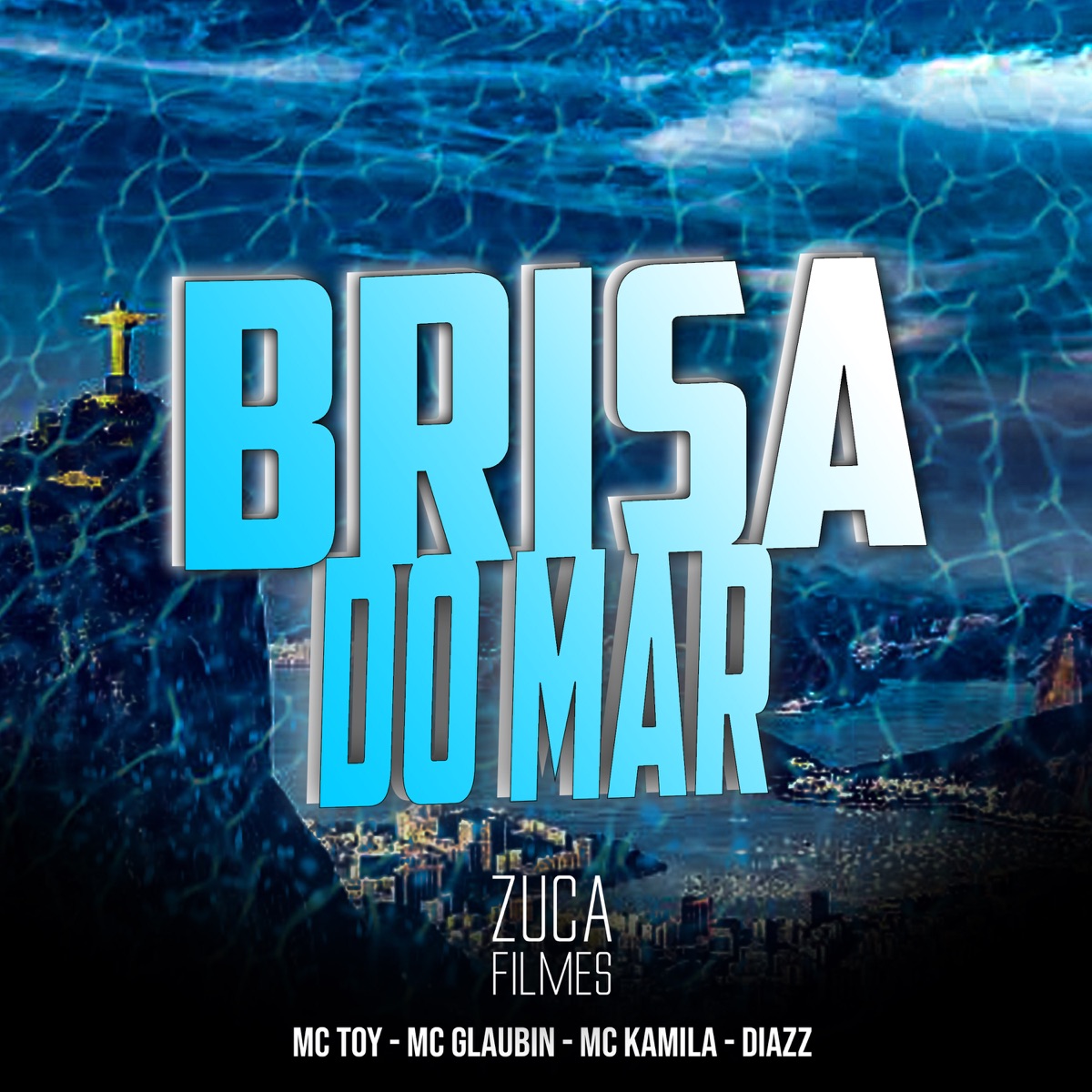 Brisa do Mar - Single by Mc Toy, Mc Glaubin & MC KAMILA album cover