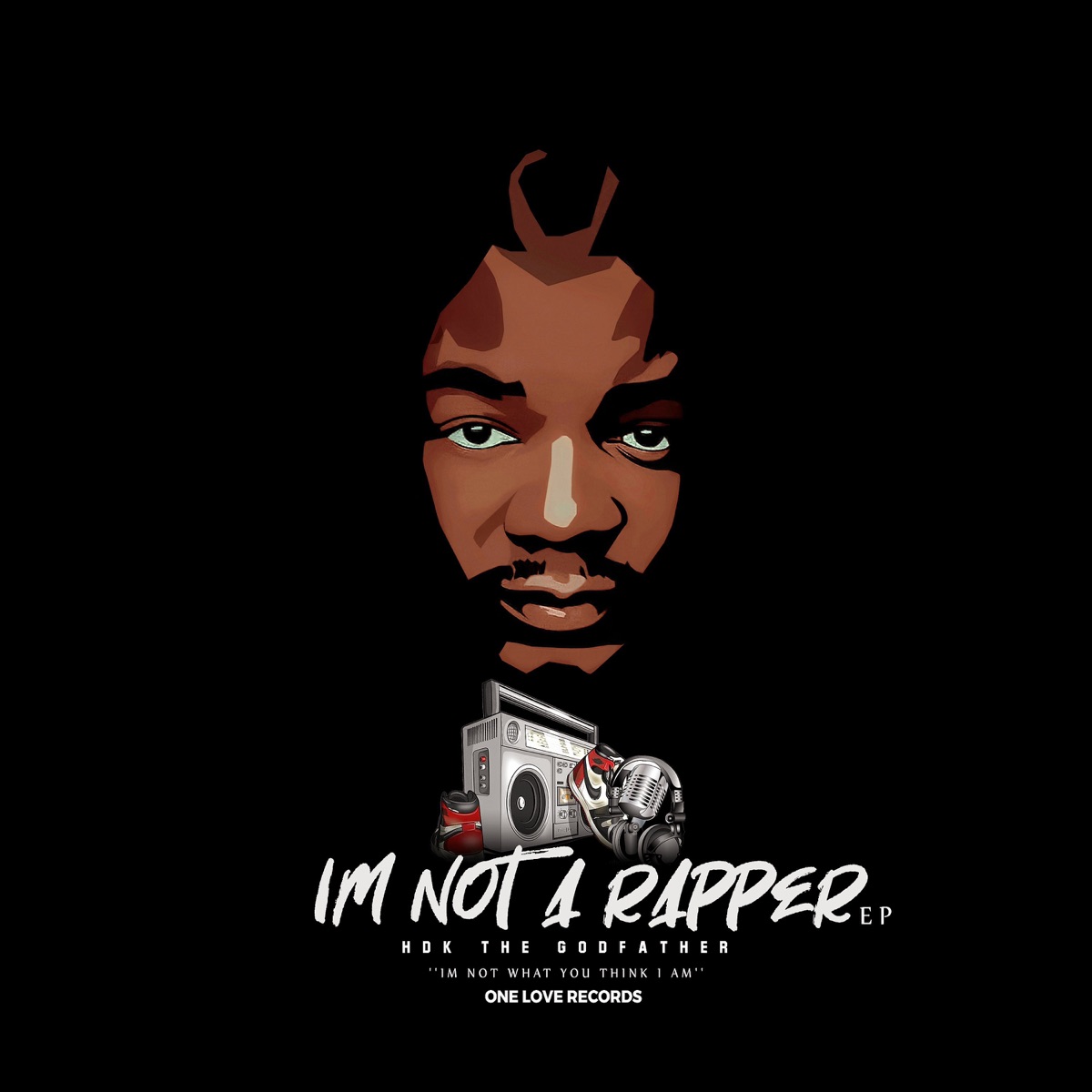 IM NOT A RAPPER (EP) - EP by Hardknox HDK album cover