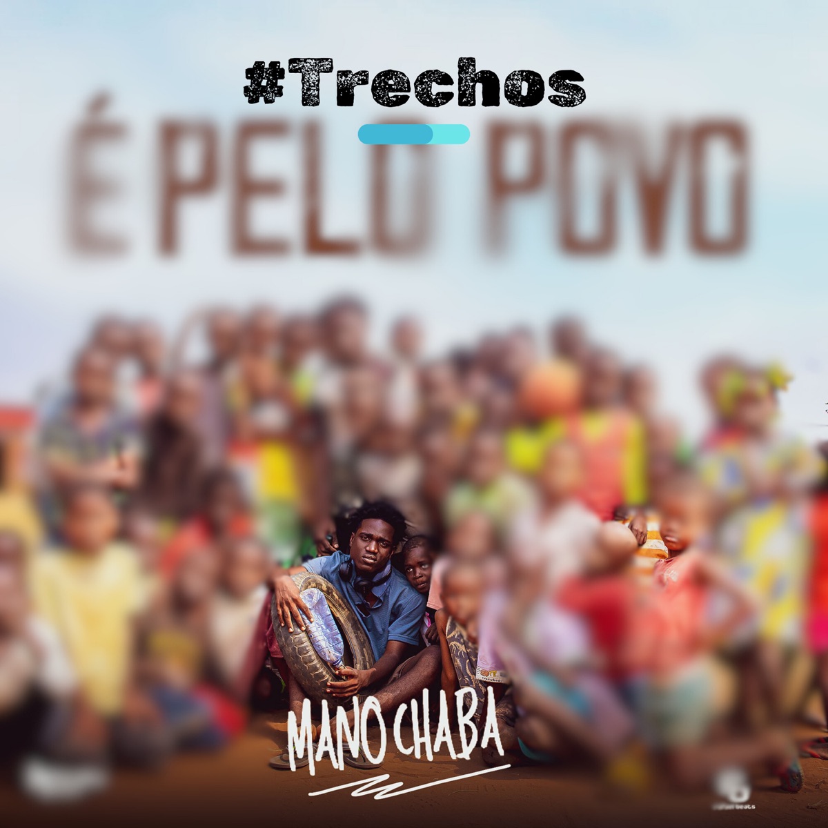 É pelo Povo (#Trechos) - Single by Mano Chaba, Rafael Beats & Deejay Famoroso album cover