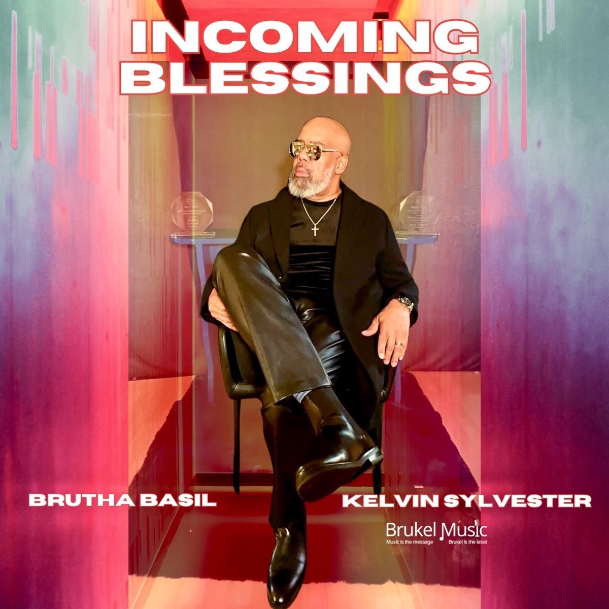 Incoming Blessings - Single by Brutha Basil & Kelvin Sylvester album cover