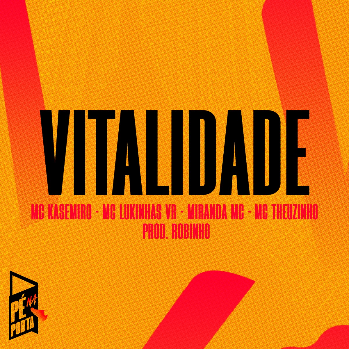 Vitalidade (feat. Miranda MC & MC Teuzinho) - Single by MC Kasemiro, Prod.Robinho & MC Lukinha da VR album cover