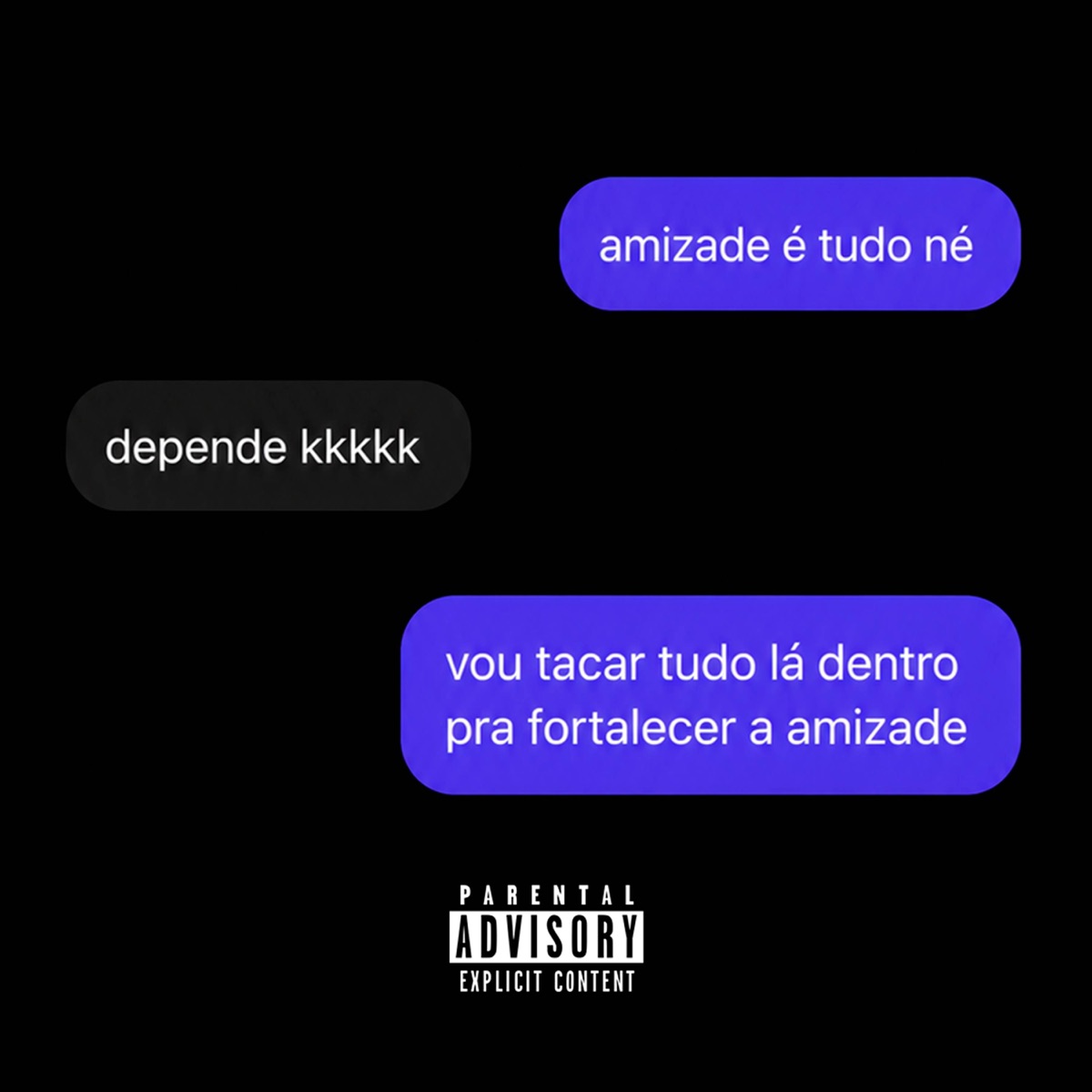 Vou Tacar Tudo La Dentro Pra Fortalecer a Amizade - Single by Márcio Fantasia, R10 O Pinta & Mc Henny album cover