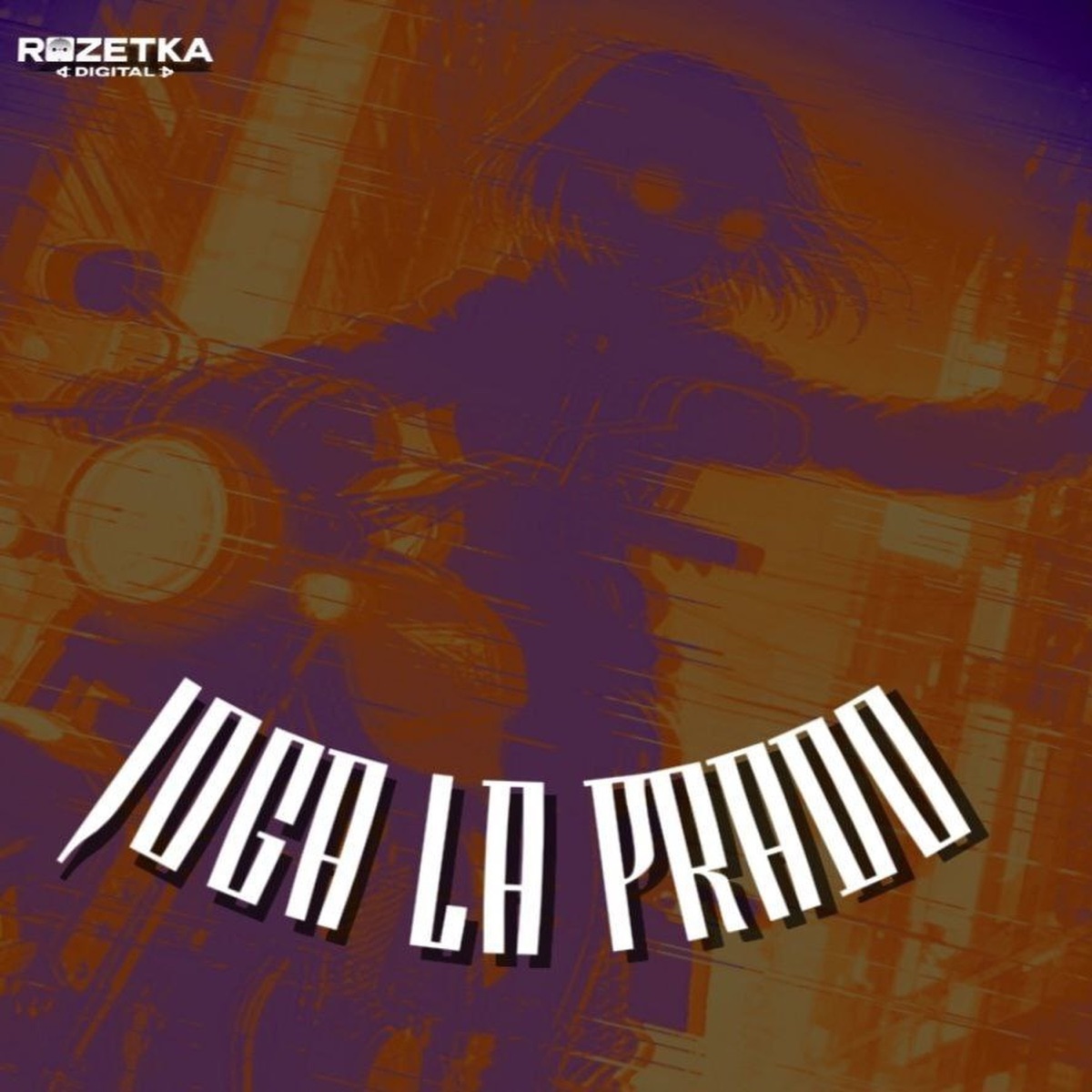 JOGA LA PRADO - Single by WXRSXNAL, ART!XMANE, Etervilkz & SVRST album cover
