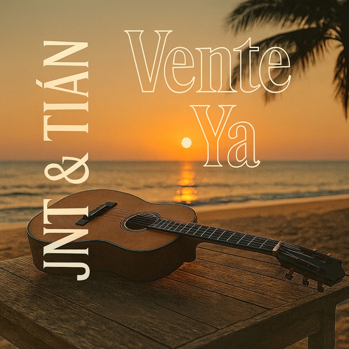 Vente Ya - Single by JNT & Tián album cover