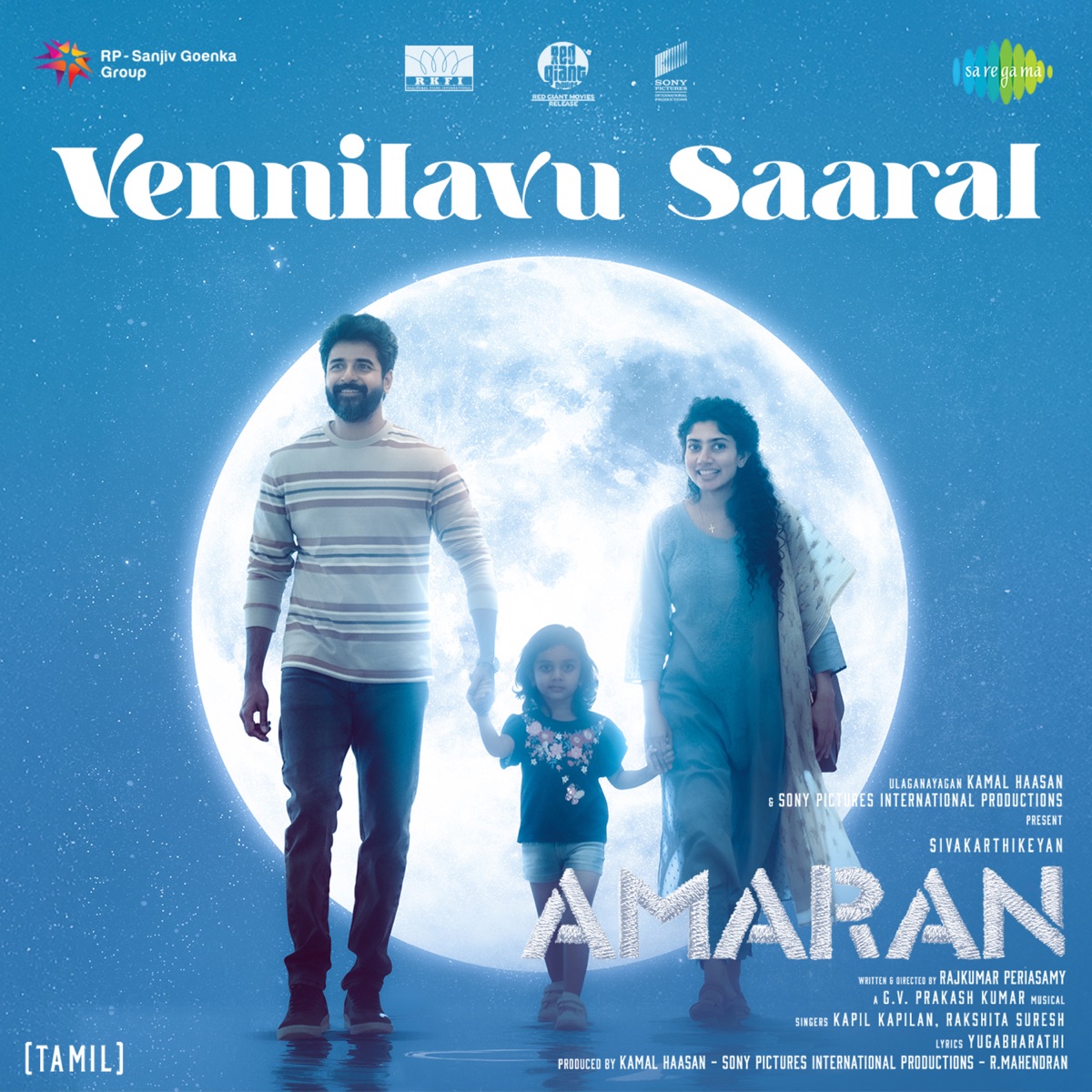 Vennilavu Saaral (From "Amaran") - Single by Kapil Kapilan, Rakshita Suresh, G.V. Prakash Kumar & Yugabharathi album cover