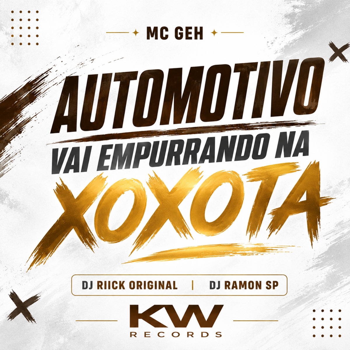 AUTOMOTIVO VAI EMPURRANDO NA XOXOTA - Single by MC Geh, DJ RIICK ORIGINAL & DJ RAMON SP album cover