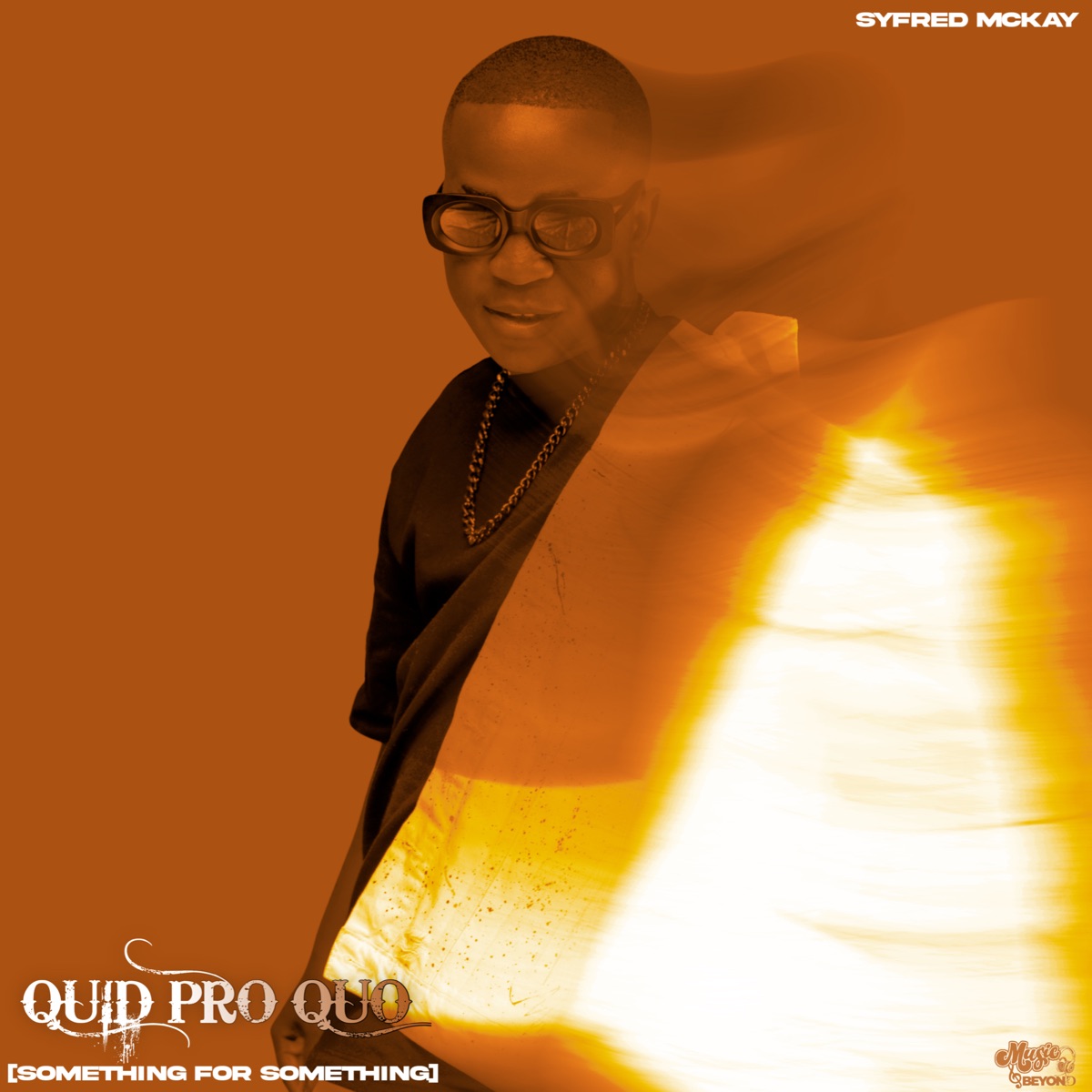 Quid Pro Quo [Something for Something] by Syfred Mckay album cover