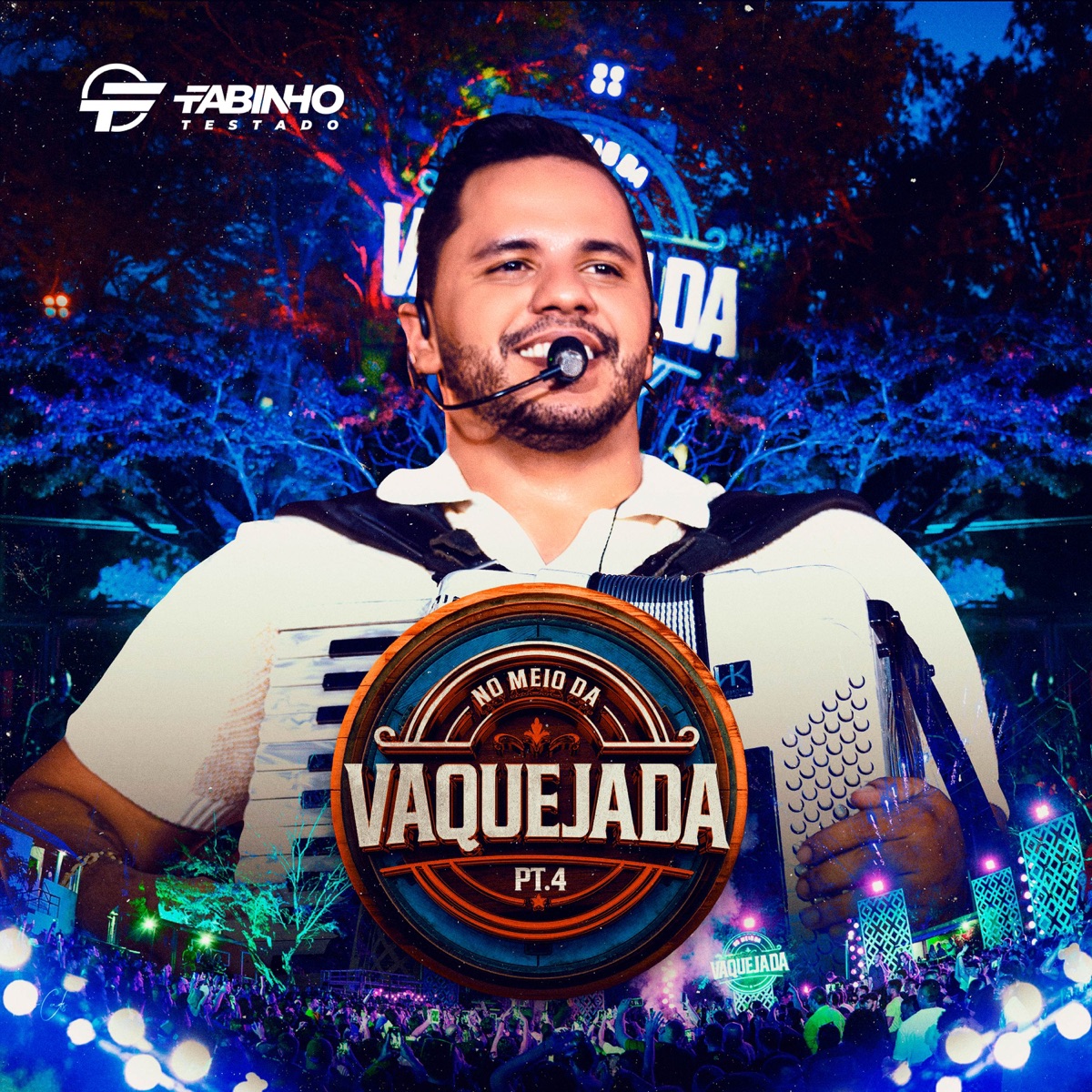 No Meio Da Vaquejada - Pt.4 - Single by Fabinho Testado album cover