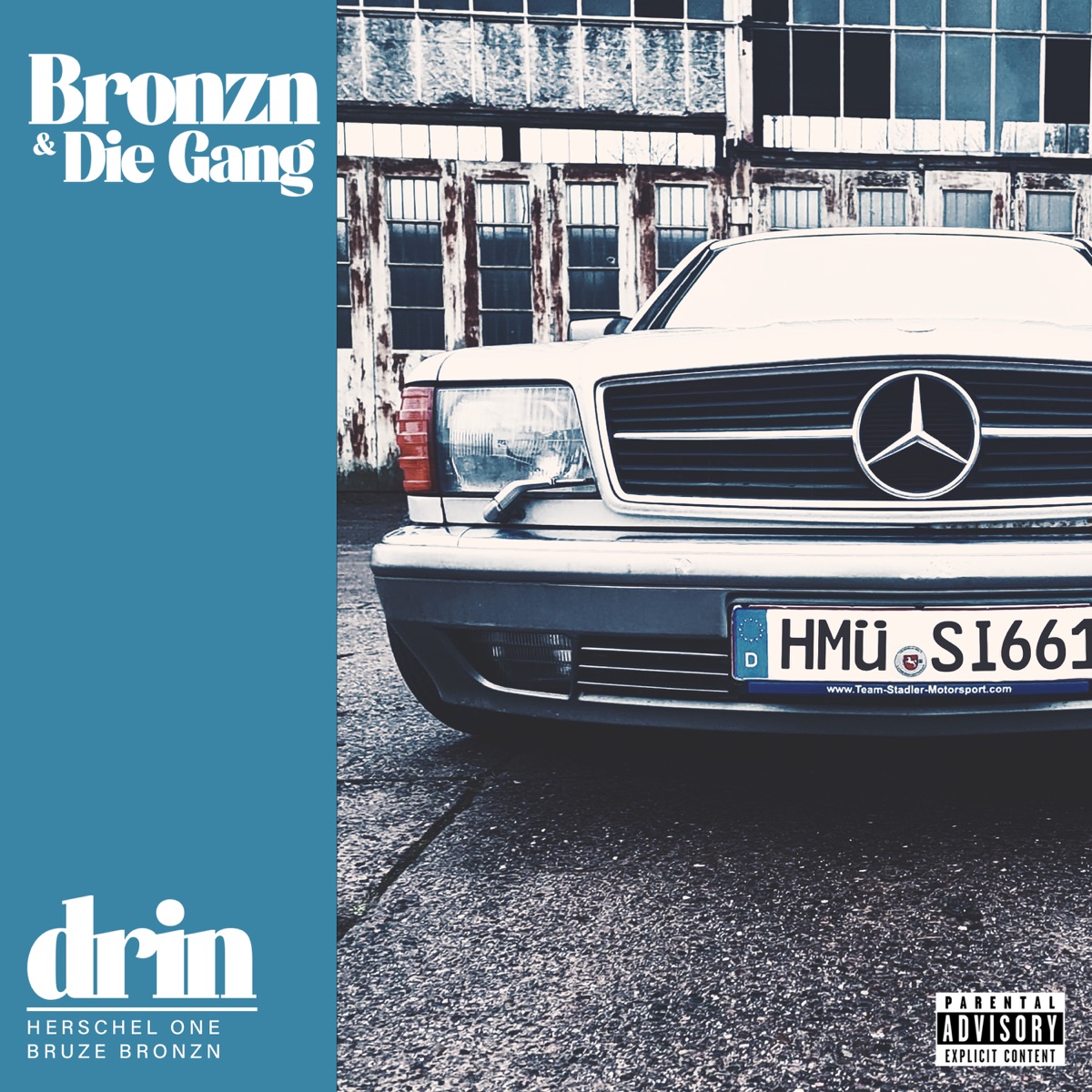 DRIN - Single by Bruze Bronzn, Herschel One & Bronzn & Die Gang album cover