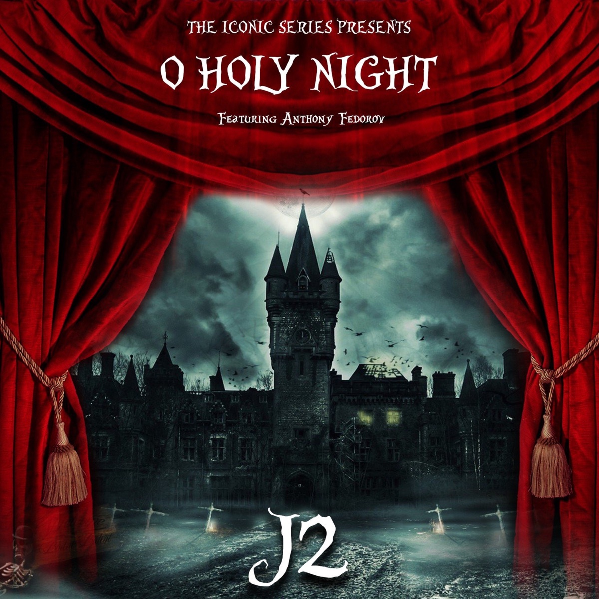 O Holy Night (feat. Anthony Fedorov) [Epic Trailer Version] - Single by J2 album cover