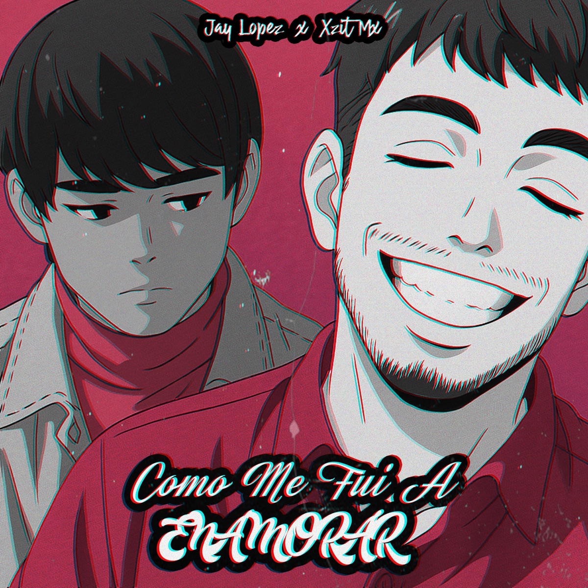 Como me fui a enamorar - Single by Xzit Mx & Jay López album cover