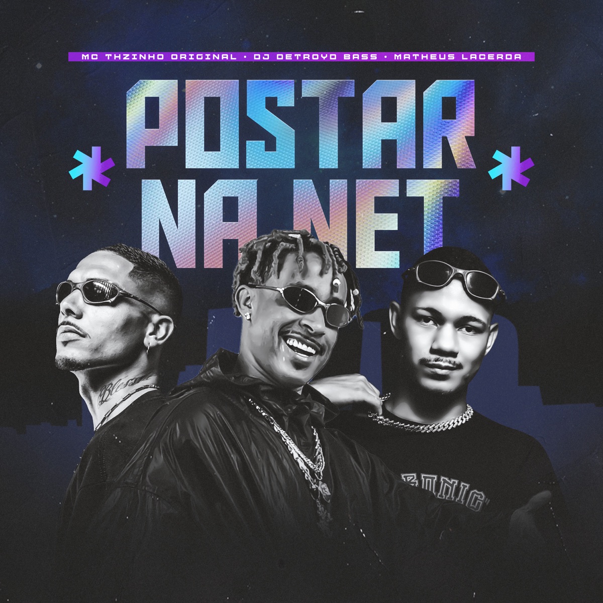 Postar na Net - Single by Mc THzinho Original, DETROYD BASS & Matheus Lacerda album cover