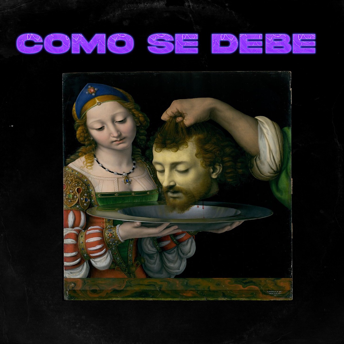 Como Se Debe - Single by whosyourdaddv, Jailevnn, VA VY LESTAT, Pocket YB & LACUEVA album cover