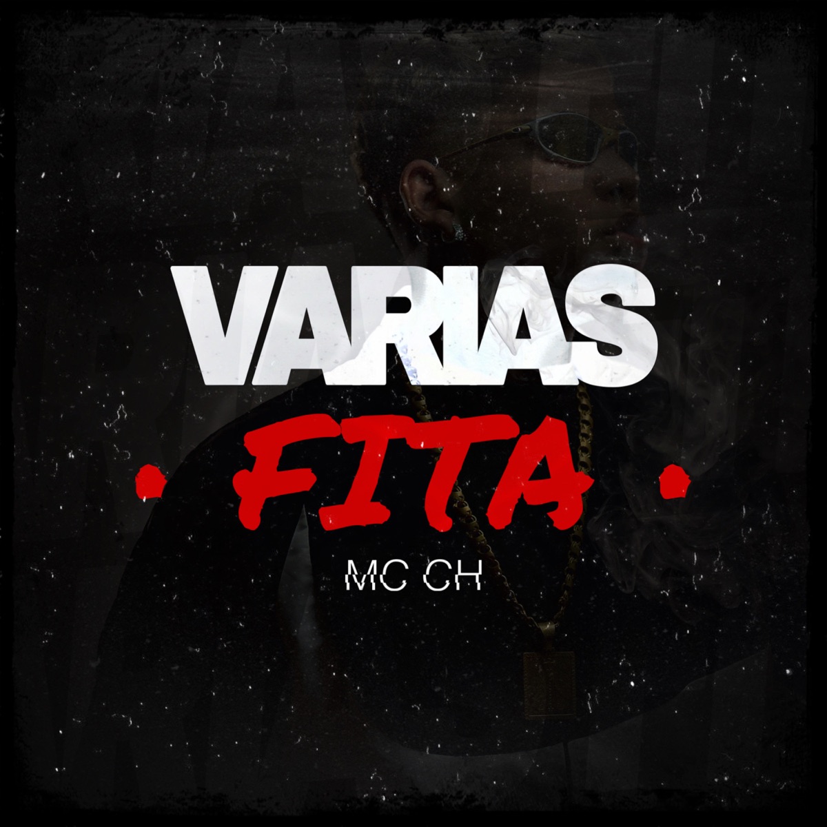 Várias Fita - Single by Mc ch album cover