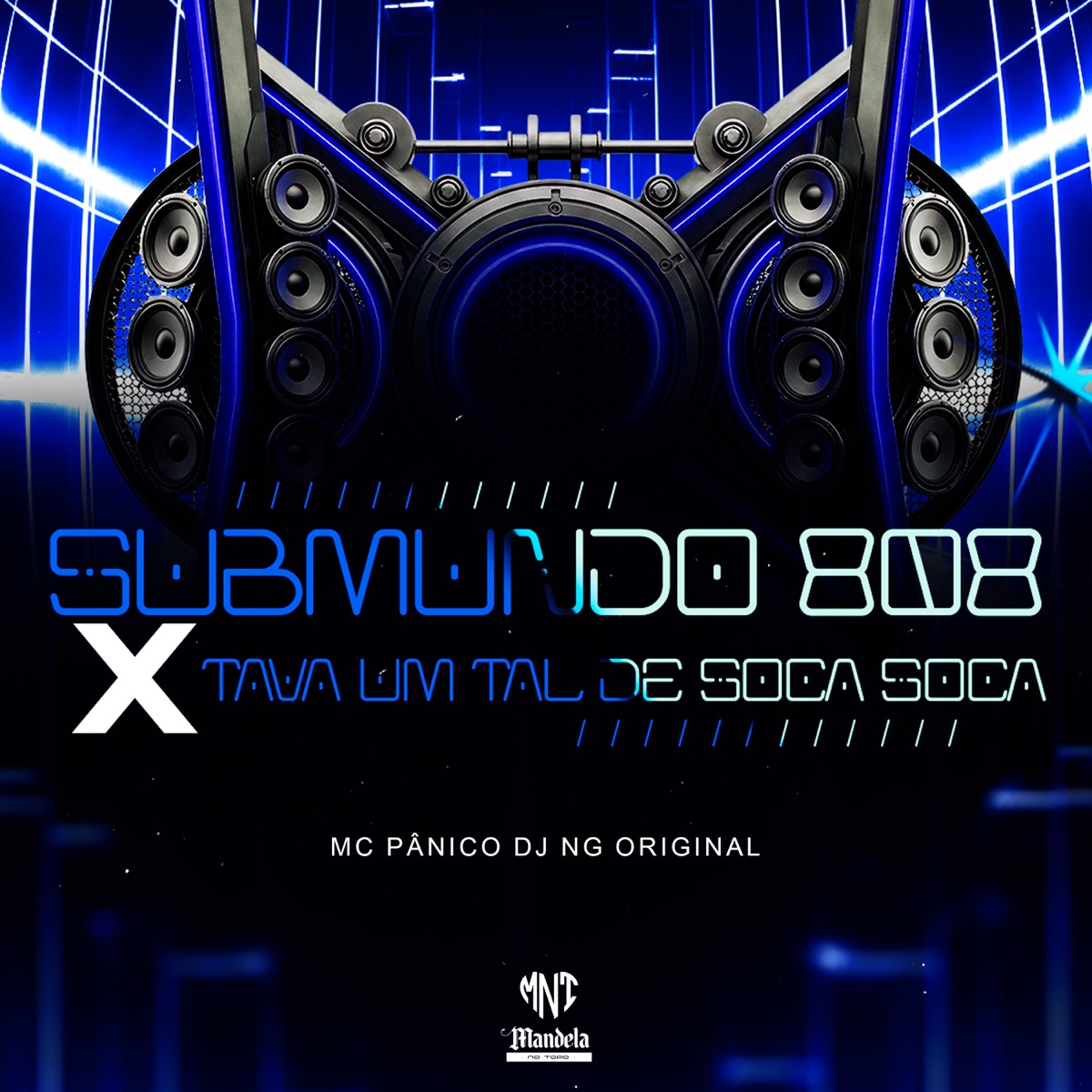 Submundo 808 X Tava um Tal de Soca Soca - Single by MC Pânico album cover