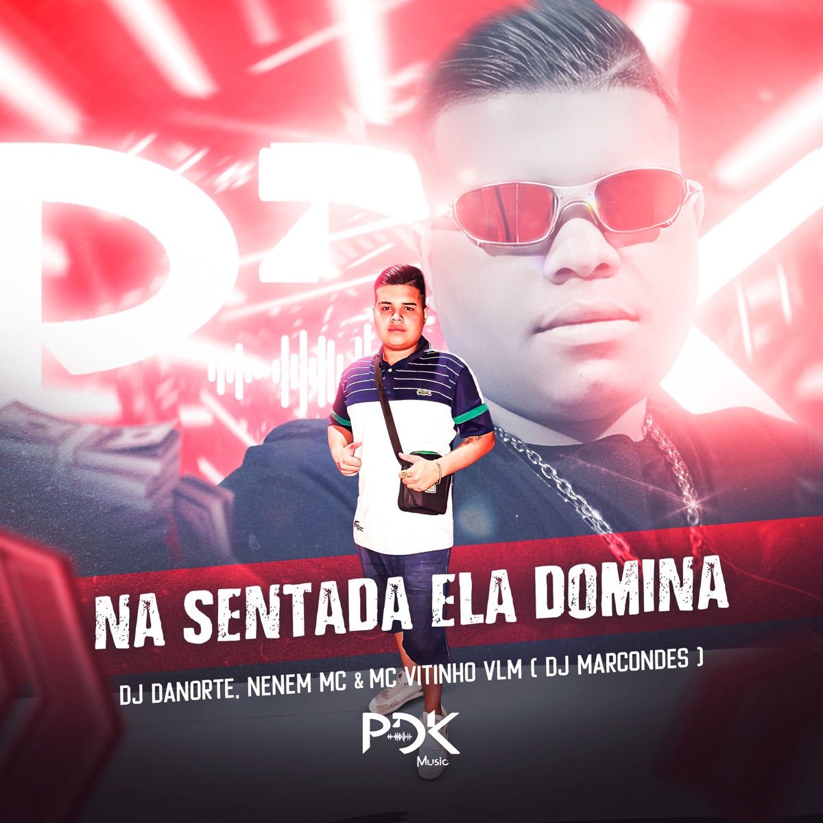 Na Sentada Ela Domina (feat. MC VITINHO VLM) - Single by Neném MC, DJ DANORTE & DJ MARCONDES album cover
