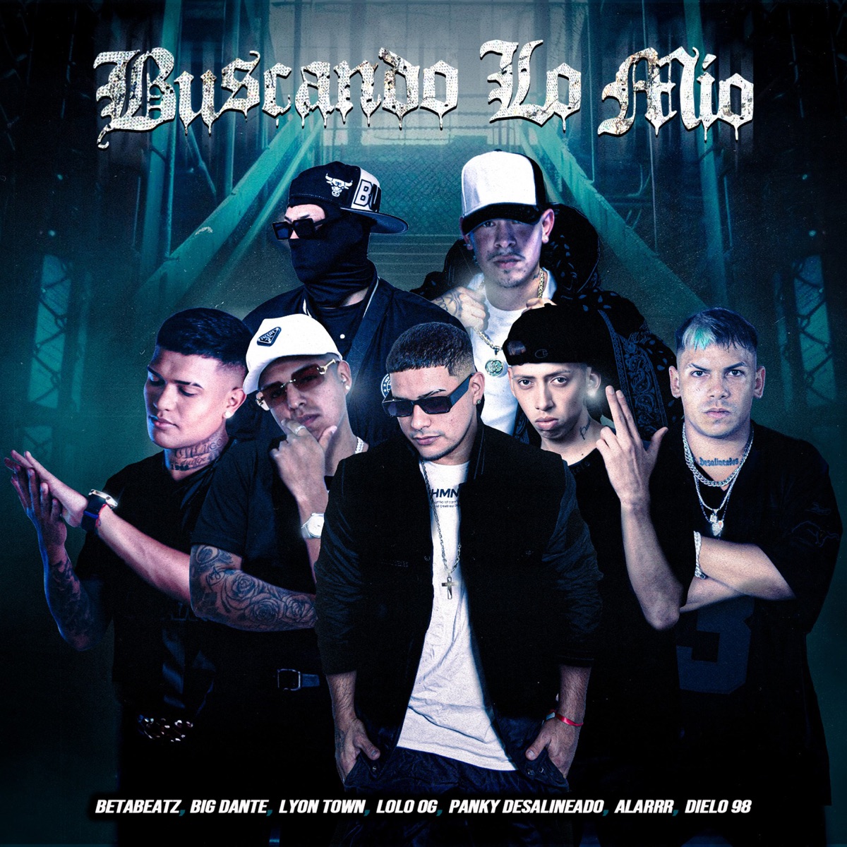 Buscando lo mio - Single by BetaBeatz, Lolo OG, BIG DANTE, Dielo 98, PANKY DESALINEADO, Alarrr & Lyon town album cover