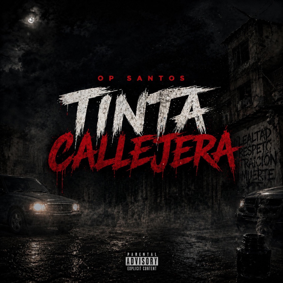 Tinta Callejera - Single by OP Santos album cover