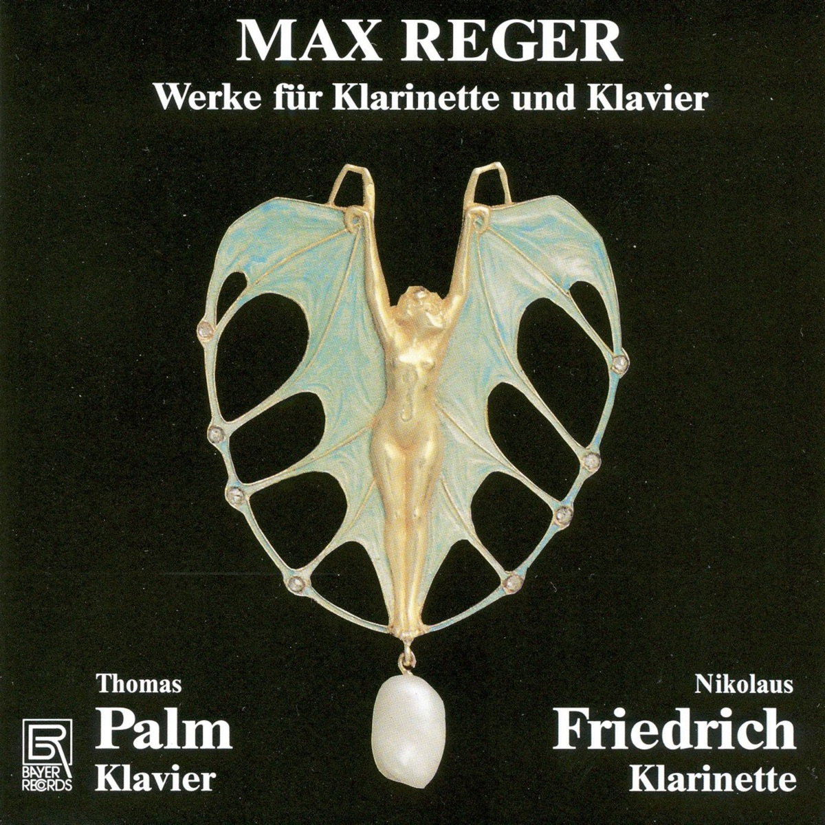 Reger: Works for Clarinet & Piano by Nikolaus Friedrich & Thomas Palm album cover