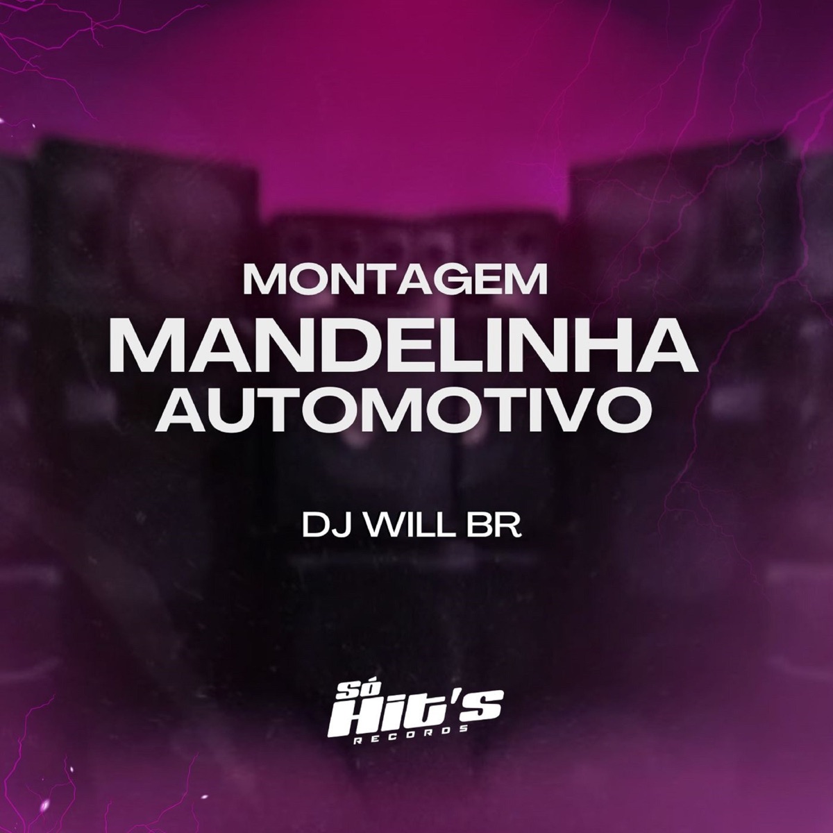 Montagem Mandelinha Automotivo - Single by DJ WILL BR album cover