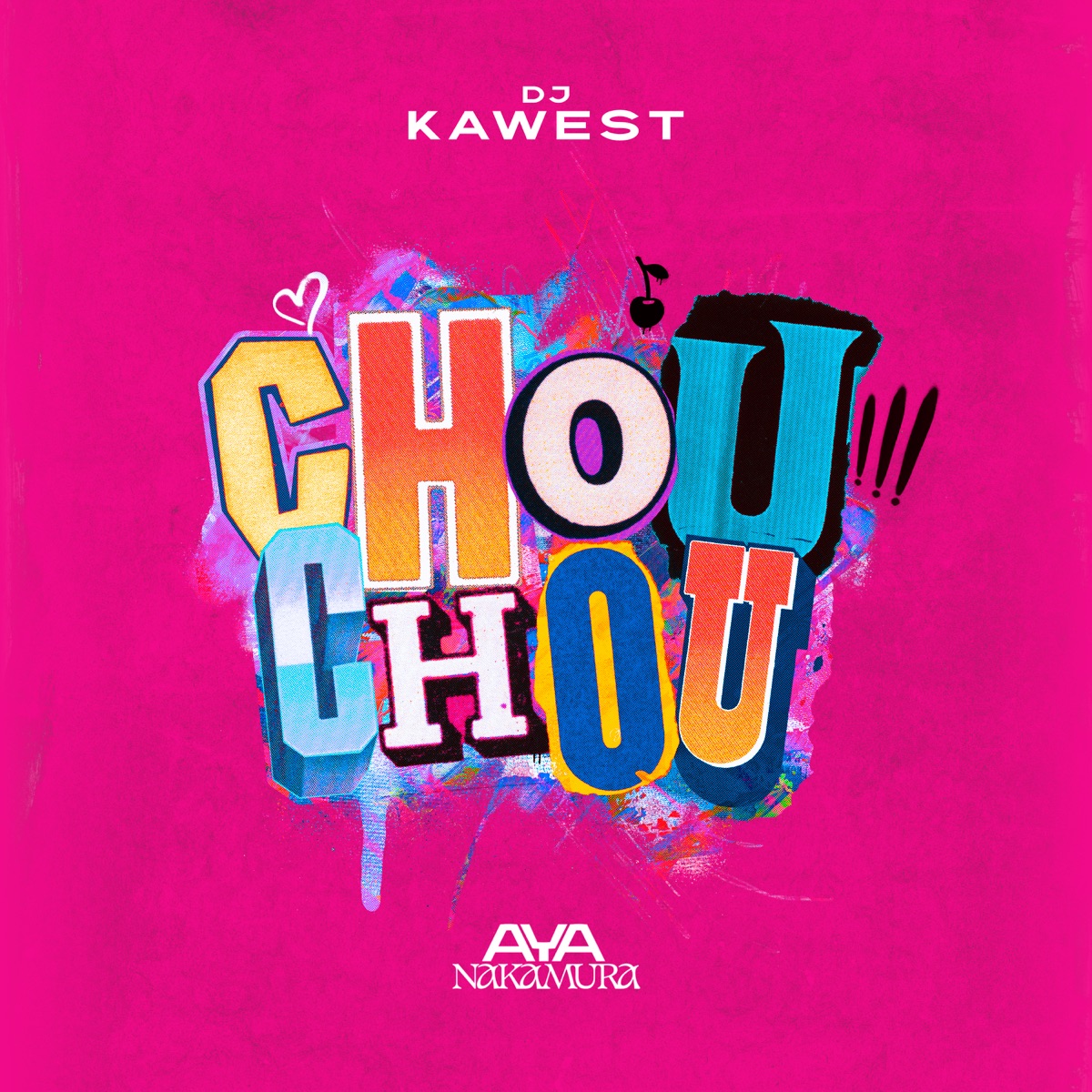 Chouchou - Single by Dj Kawest & Aya Nakamura album cover