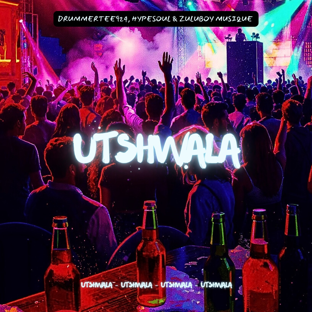 Utshwala - Single by DrummeRTee924, Hypesoul & ZuluBoy Musique album cover