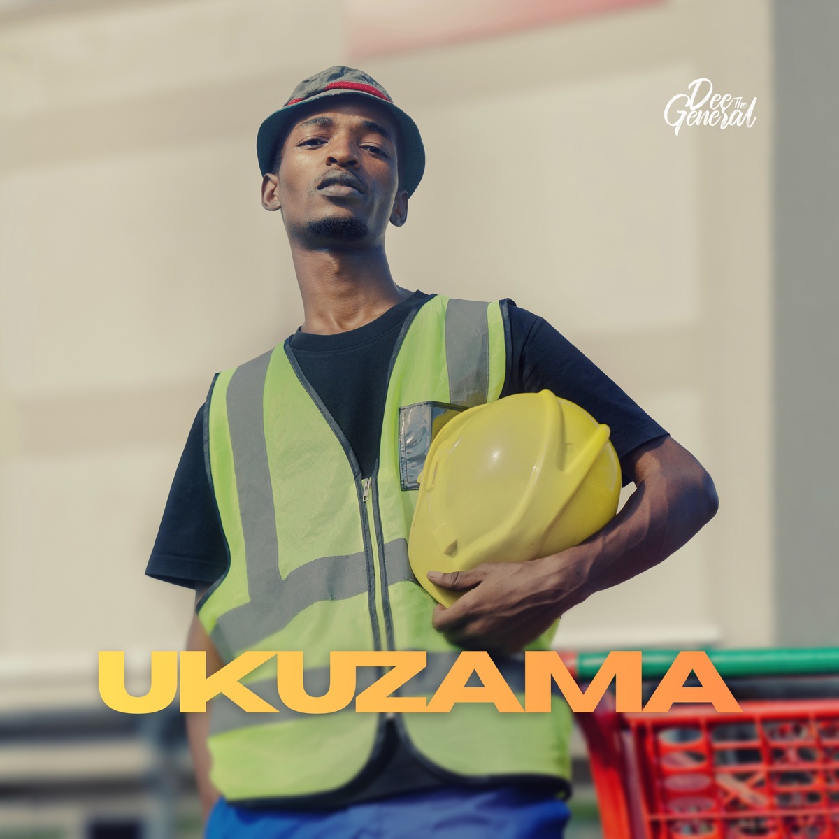 Ukuzama - Single by DeetheGeneral album cover