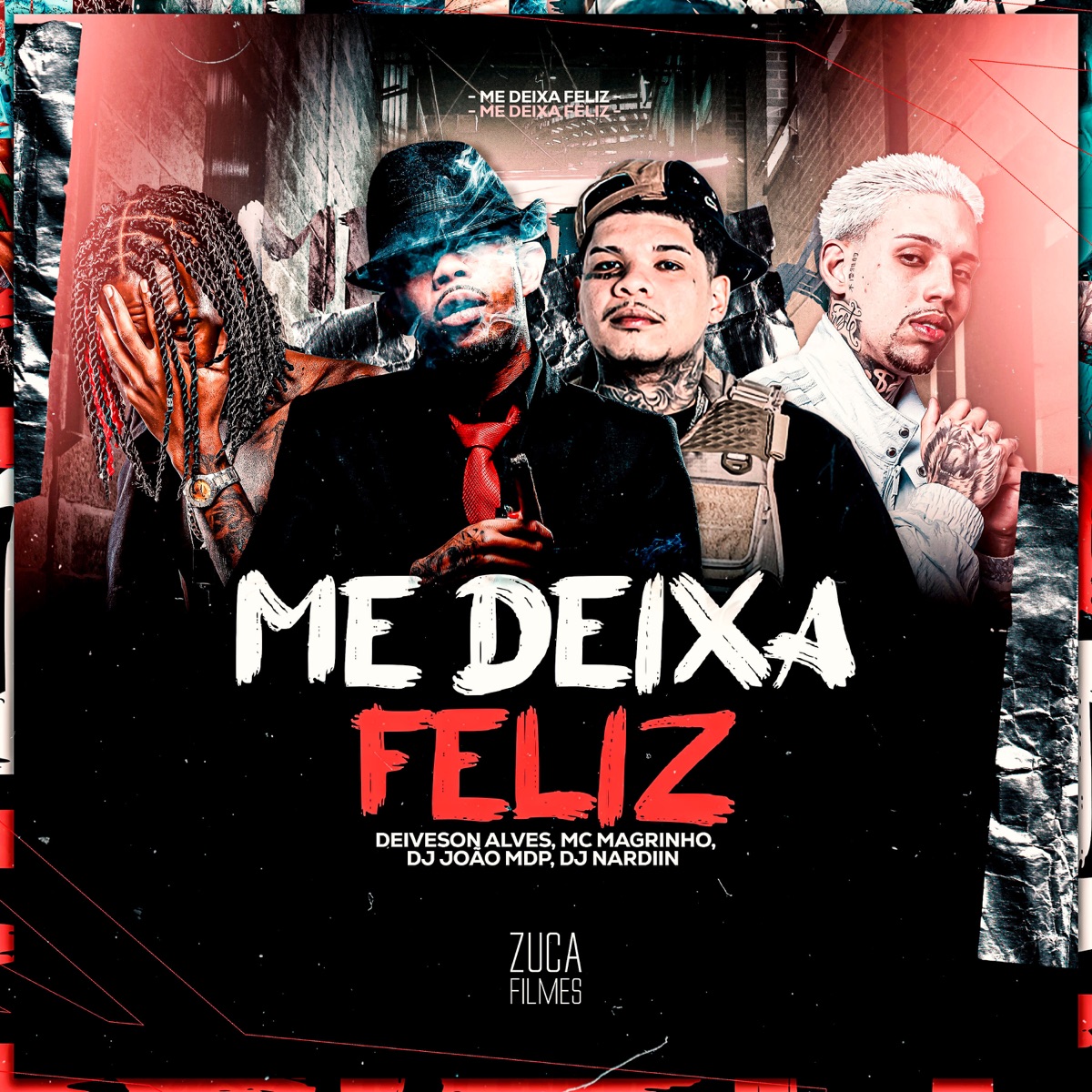 Me Deixa Feliz - Single by DJ João mdp, Mc Magrinho, Deiveson Alves & DJ NARDIIN album cover